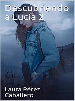 cover image of Descubriendo a Lucía 2